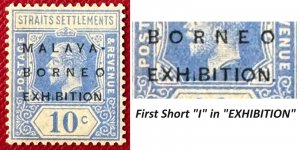 MALAYA-BORNEO EXHIBITION MBE opt Straits KGV 10c First Short I MNH SG#254? M5380