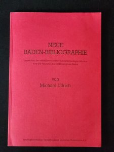 Neue Baden-Bibliographie by Michael Ullrich 1994