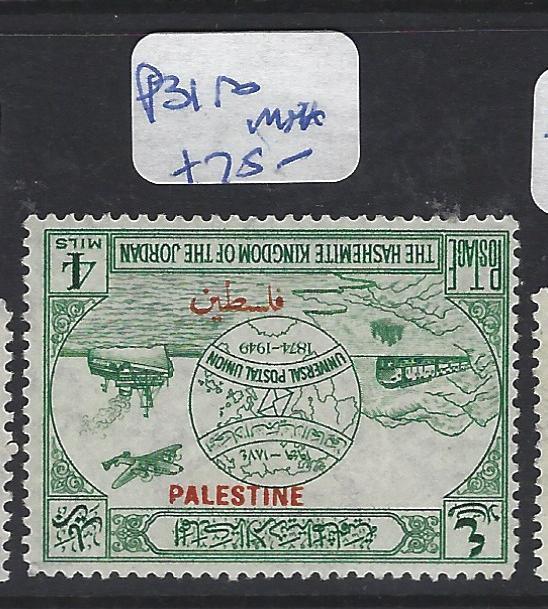 JORDAN PALESTINE   (P0303B)  UPU 4M INV OVPT  SG P31B  MNH