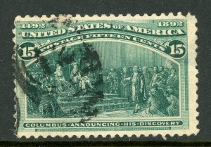 USA 1893 Columbian 15¢ Announcing Discover of America Scott #238 VFU L750