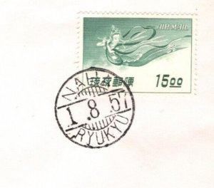 Japan RYUKYU ISLANDS Air 1957 FDC Naha 15y ILLUSTRATED First Day Cover MA359