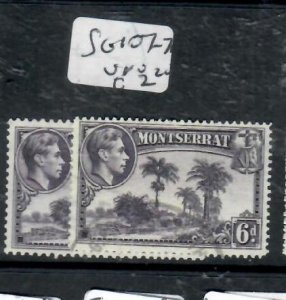 MONTSERRAT KGVI  6D  SG 107-107A    VFU    P0324A H