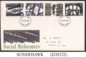 GREAT BRITAIN - 1976 SOCIAL REFORMERS - 4V - FDC