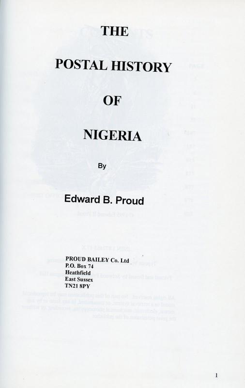 THE POSTAL HISTORY OF NIGERIA BY EDWARD B. PROUD