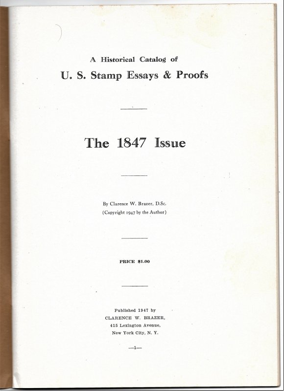 Doyle's_Stamps: A Historical Catalog of U.S. Stamp Essays, Proofs 1847 Issue