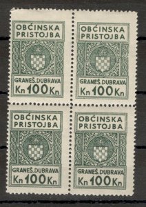 CROATIA NDH-BLOCK OF 4 REVENUE, FISCAL STAMPS, 100 Kn-LOCAL ISSUE GRANES DUBRAVA