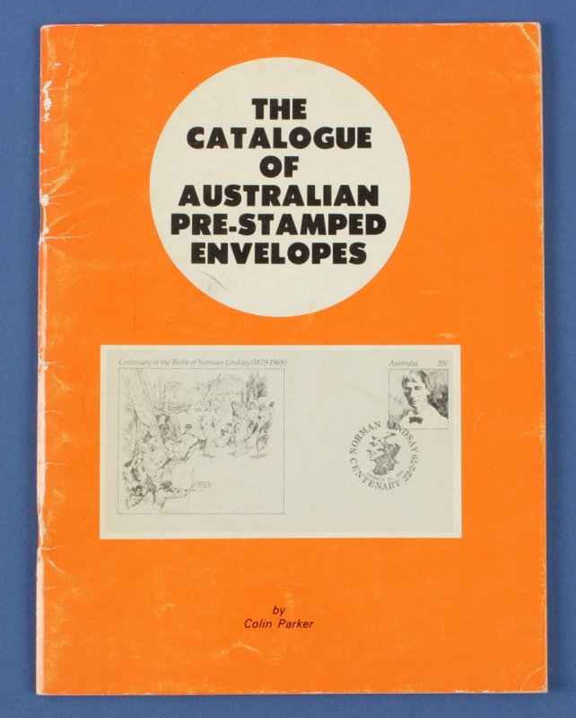 AUSTRALIA : The Catalogue of Australian Pre-stamped Envelopes..