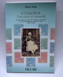 Ethiopia Tewodros to Menelik Postal History 1867-1908 Robrto Sciaky Philatelic 
