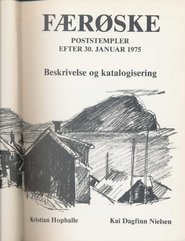 FAROES Poststempler Postmarks Catalogue Illustrated.60 Pages(GM 401