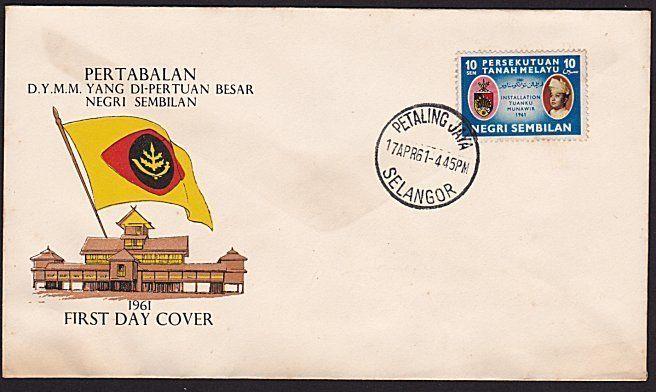 MALAYA Negri Semblian 1961 Installation FDC................................10595