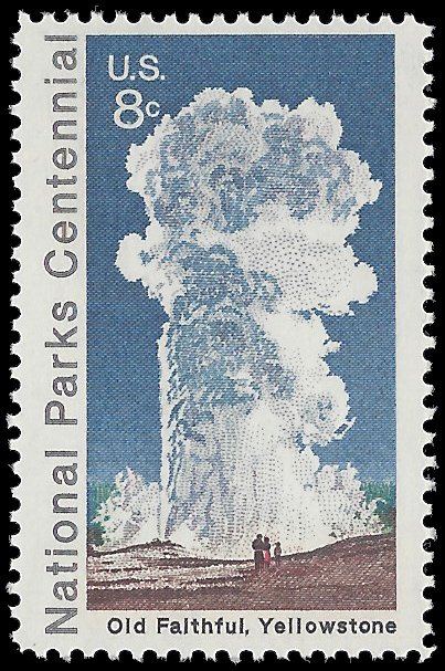 #1453 8c National Parks Centennial Old Faithful  1972 Mint NH