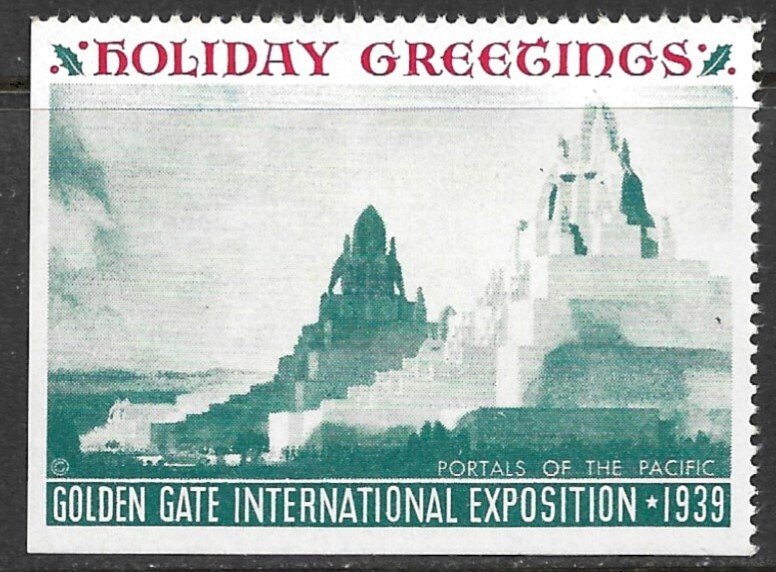 USA 1939 GOLDEN GATE INTERNATIONAL EXPO Holiday Greetings Label MNH