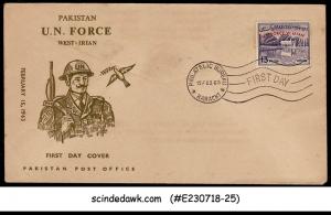 PAKISTAN - 1963 U. N. FORCE WEST IRANIAN - FDC