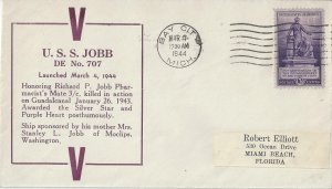 US Navy Cover  USS Jobb  DE 707  1944 Launch