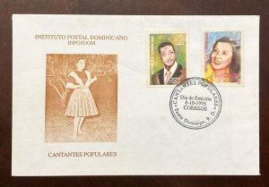 D)1995, DOMINICAN REPUBLIC, FIRST DAY COVER, POPULAR SINGERS