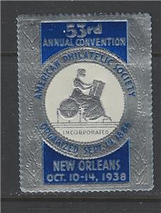 1938 American Philatelic Society 53rd Convention, New Orleans  Ad Stamp  (AW25)