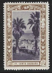 Santa Barbara, California Centennial, 1948 Poster Stamp, Full Gum, N.H.