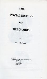 THE POSTAL HISTORY OF THE GAMBIA BY EDWARD B. PROUD