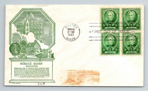 1940 FDC - Educator Horace Mann - Boston - E83