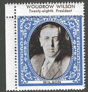 Woodrow Wilson, Twenty Eighth President, Early Poster Stamp, Never Hinged