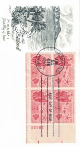 1959 Air Mail FDC, #C55, 7c Hawaii Statehood, Art Craft, plate block of 4