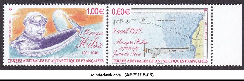 FRENCH TERRITORY IN ANTARCTIC 2012 MARYSE HILSZ /AVIATOR / AVAITION 2V MNH