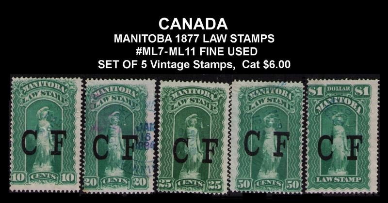 MANITOBA REVENUE TAX 1877 RARE #ML 7-ML 11 SET OF 5 VINTAGE LAW STAMPS CV $6