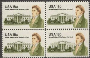 1981 James Hoban White House Architect Block of 4 18c Stamps, Sc# 1935, MNH, OG