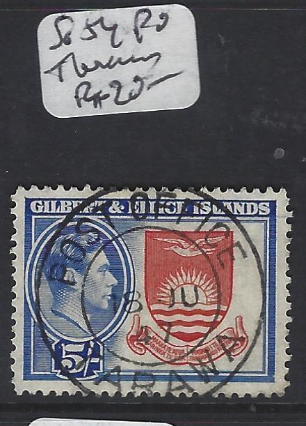 GILBERT AND ELLICE ISLANDS (P1804B)  KGVI 5/-  SG 54 TARAWA SON CDS    VFU