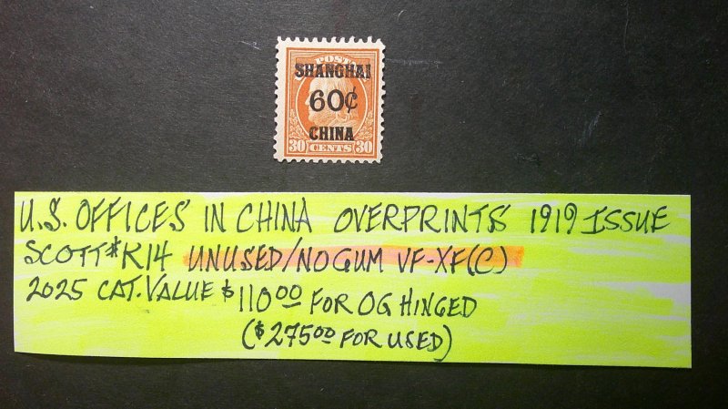 U.S.A. 1919 Offices in China Scott# K14 Unused/No Gum VF-XF (C)