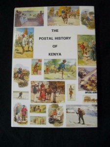 THE POSTAL HISTORY OF KENYA by EDWARD B PROUD