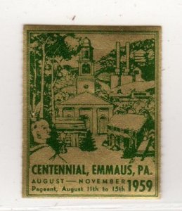 USA Cinderella Stamp- Emmaus, Pennsylvania Centennial 1959 - MNH