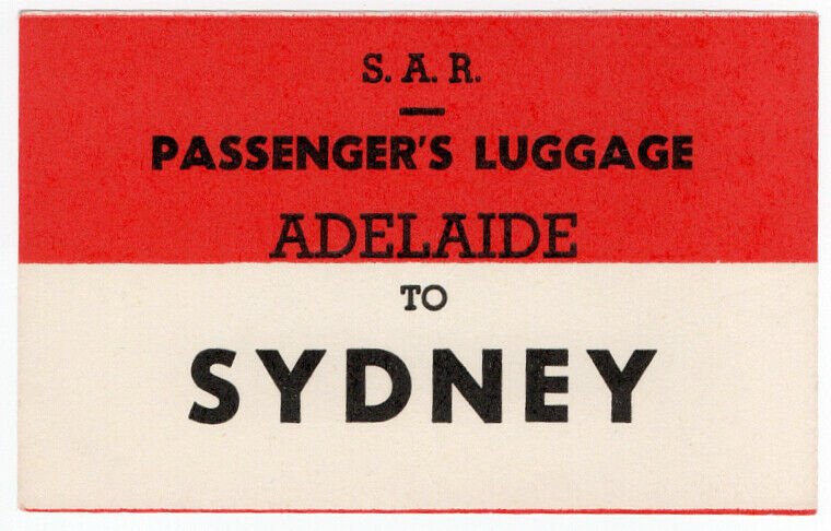 (I.B) Australia - South Australia Railways : Luggage Label (Sydney)