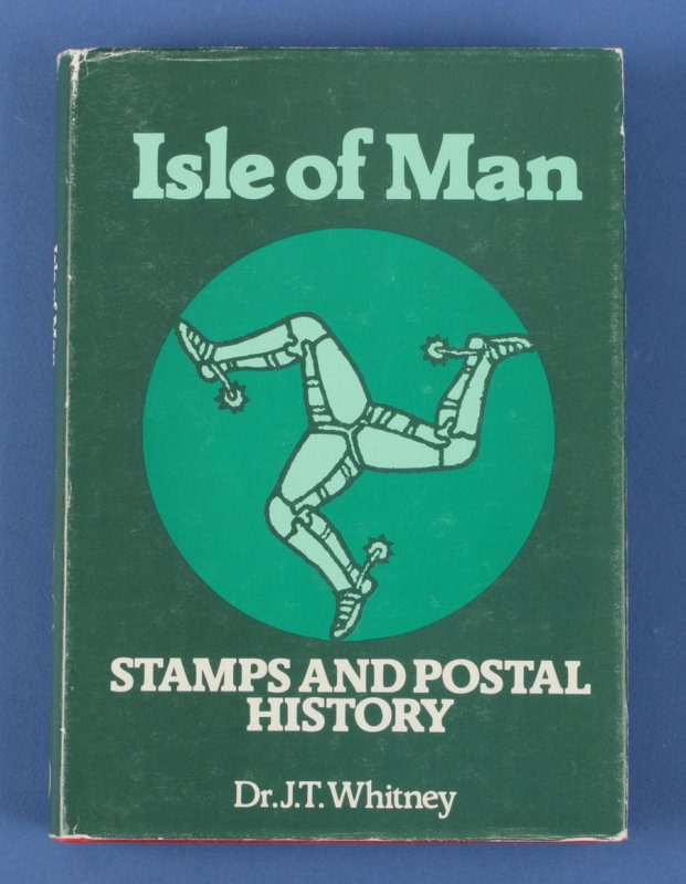 Great Britain - Isle of Man Stamps & Postal History by J Whitney