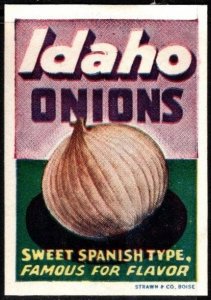 Vintage US Poster Stamp Idaho Onions Sweet Spanish Type, Famous For Flavor