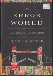 The Error World by Simon Garfield - Hardback with Dust Jacket - Like New