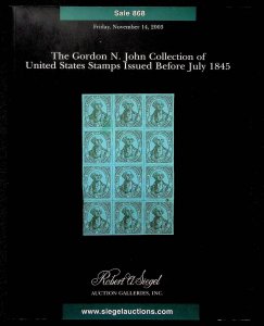 Siegel Sale 868 - Gordon N John Collection of United States Stamps Local pre1845