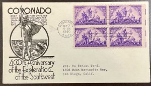 898 Anderson cachet Coronado Expedition 400th Anniversary FDC 1940 w/Block of 4