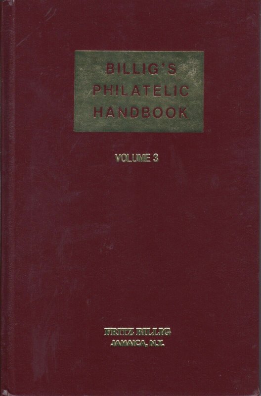 Billig's Philatelic Handbook, Vol 3 used. Worldwide Postal Stationery, Cancels