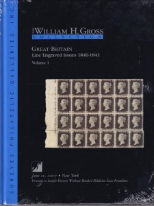 William H Gross Great Britain Collection, Vols 1 & 2 HB, Shreves Auction, 2007.