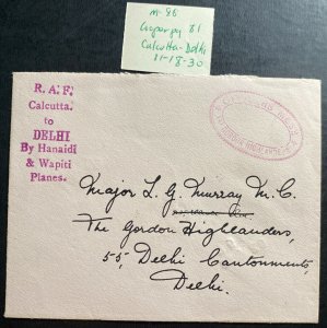 1930 Calcutta India RAF Flight Airmail cover To Delhi Hanaidi & Wapiti Airplanes