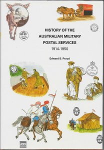 THE HISTORY OF AUSTRALIAN MILITARY POSTS BY E.B.PROUD