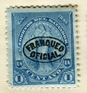 EL SALVADOR;   1896 early classic Official issue Mint hinged 1c. value