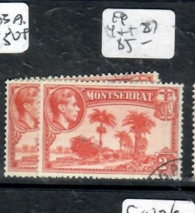 MONTSERRAT KGVI  2D  SG 104-104A  VFU    P0324A H