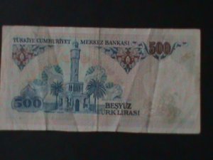 ​TURKEY-1984-CENTRAL BANK LAW OCAK-14-$500 LIRA-CIR-VF40 YEARS OLD-WATER MARK