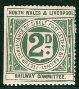 GB NW&LR RAILWAY 2d Letter Stamp NORTH WALES & LIVERPOOL Mint MM BRW91