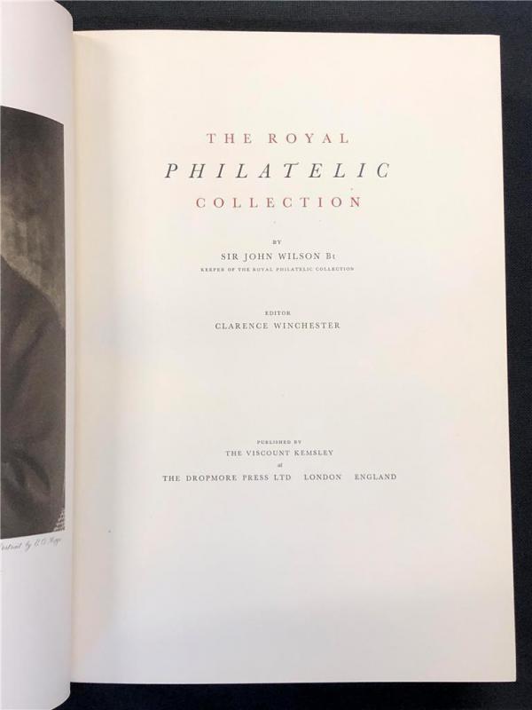 The Royal Philatelic Collection by Sir John Wilson, 1952