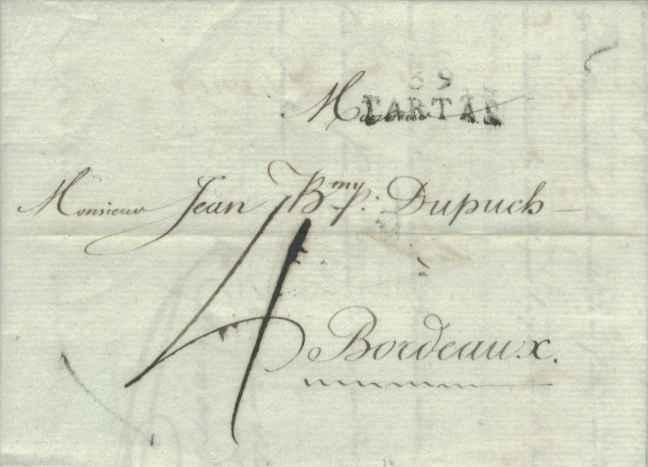 France 39 Tartas 1809 serified sl with ms 4 on Stampless Folded Letter to Bor...