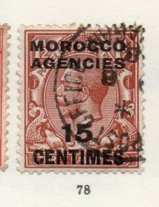 Morocco Agencies 1920s-30s Early Issue Fine Used 15c. Optd Surcharged NW-169077