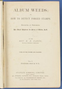 LITERATURE Album Weeds: How to Detect Forged Stamps by RB Eared. 2 Volume set. 